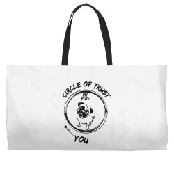 circle of trust my pug and you t shirt Weekender Totes | Artistshot