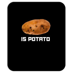 is potato t shirt Mousepad | Artistshot