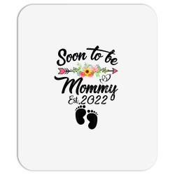 soon to be mommy 2022 mother's day first time mom pregnancy t shirt Mousepad | Artistshot
