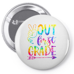 peace out first 1st grade happy last day of school tie dye t shirt Pin-back button | Artistshot