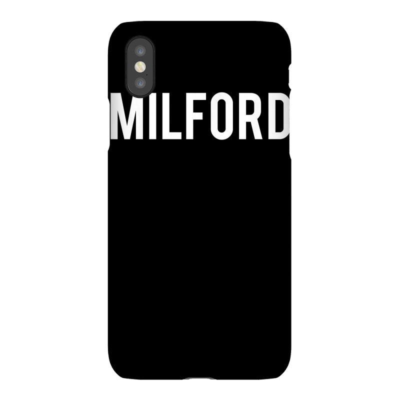 Milford T Shirt Cool Connecticut Ct Fan Funny Cheap Gift Tee Iphonex Case | Artistshot