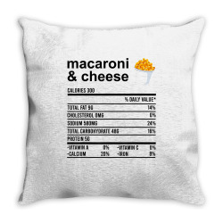 funny nutrition facts thanksgiving apparel macaroni & cheese t shirt Throw Pillow | Artistshot