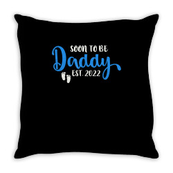 mens soon to be daddy est.2022 pregnancy announcement t shirt Throw Pillow | Artistshot