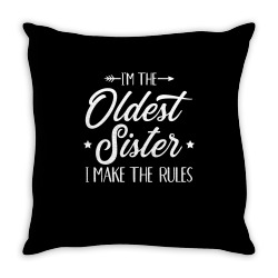 i'm the oldest sister i make the rules long sleeve t shirt Throw Pillow | Artistshot
