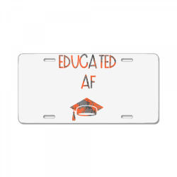 educated af funny graduation tank top License Plate | Artistshot