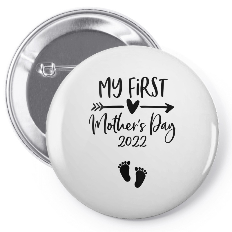 Womens Happy Mother's Day 2022 Mommy My First Mother's Day 2022 V Neck Pin-back Button | Artistshot