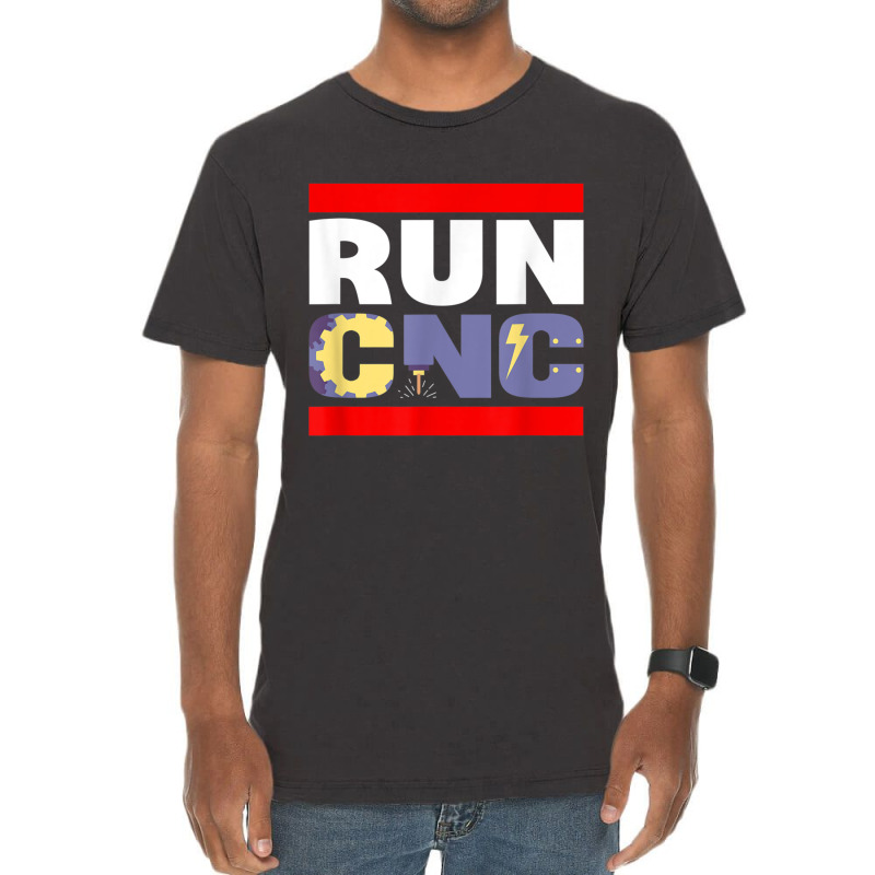 Funny Run Cnc Machinist Engineer Mechanic Operator Vintage T-shirt | Artistshot