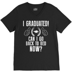 funny can i go back to bed shirt graduation gift for him her t shirt V-Neck Tee | Artistshot