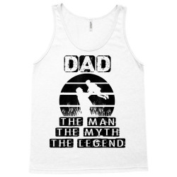 mens dad gift from daughter   dad the man the myth legend t shirt Tank Top | Artistshot