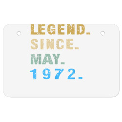 legend since may 1972  50th birthday 50 year old t shirt ATV License Plate | Artistshot