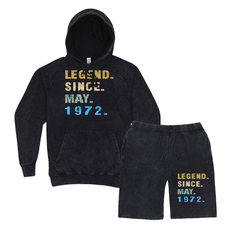 Legend Since May 1972  50th Birthday 50 Year Old T Shirt Vintage Hoodie And Short Set | Artistshot