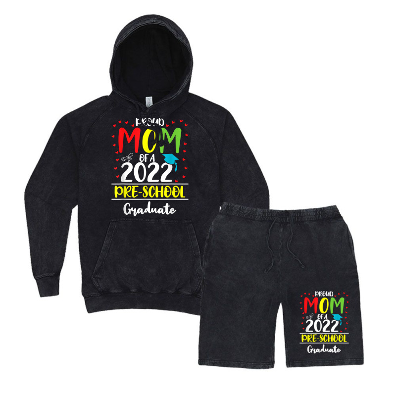 Funny Proud Mom Of A Class Of 2022 Pre School Graduate T Shirt Vintage Hoodie And Short Set | Artistshot