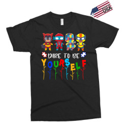 dare to be yourself shirt autism awareness superheroes t shirt Exclusive T-shirt | Artistshot