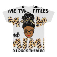 God Gifted Me Two Titles Mom And Mimi Black Girl Leopard T Shirt All Over Men's T-shirt | Artistshot