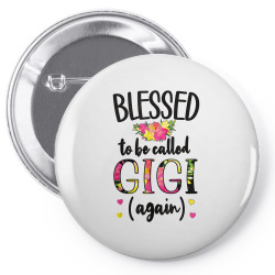 blessed gigi again new grandma gigi promoted to gigi 2022 t shirt Pin-back button | Artistshot