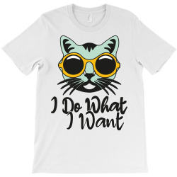 funny cat i do what i want with my cat long sleeve t shirt T-Shirt | Artistshot