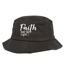 faith not by sight white Bucket Hat | Artistshot