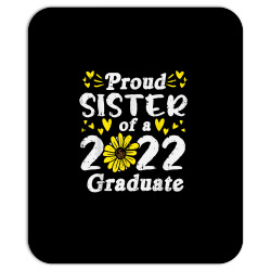 sunflower proud sister of 2022 graduate graduation family t shirt Mousepad | Artistshot