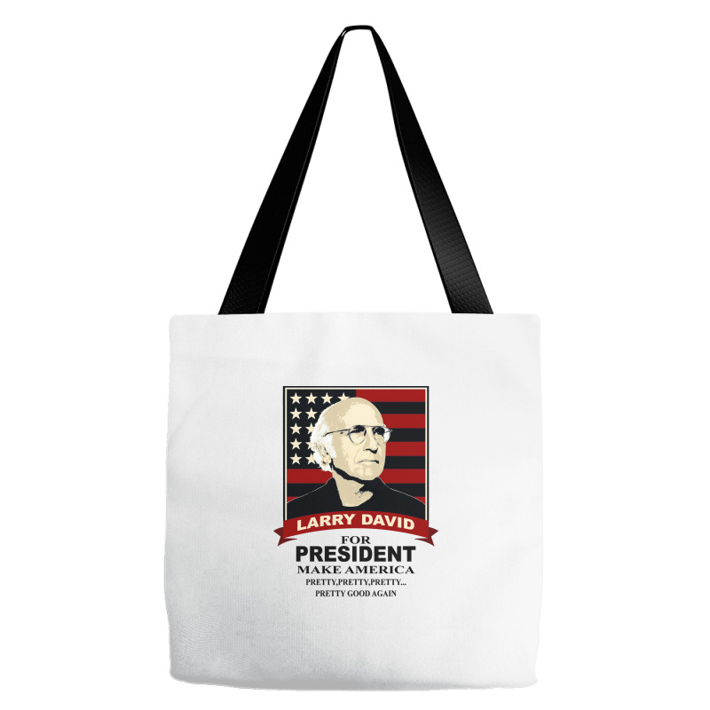 Larry David For President [tw] Tote Bags | Artistshot