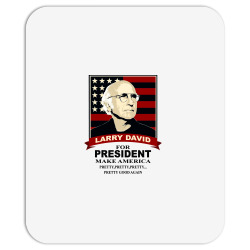 larry david for president [tw] Mousepad | Artistshot
