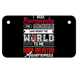 i wear dark red for someone brain aneurysm awareness graphic long slee Motorcycle License Plate | Artistshot