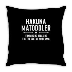 hakuna ma toddler t shirt Throw Pillow | Artistshot