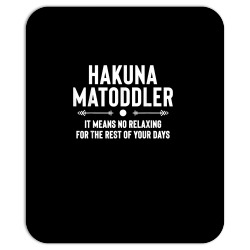 hakuna ma toddler t shirt Mousepad | Artistshot