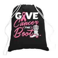 Give Cancer The Boot Pink Ribbon Breast Cancer Awareness T Shirt Drawstring Bags | Artistshot