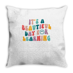 smiley face it's a beautiful day for learning teacher life premium t s Throw Pillow | Artistshot