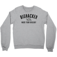 Biohacker Biohacking Your Biology Dna T Shirt Crewneck Sweatshirt | Artistshot