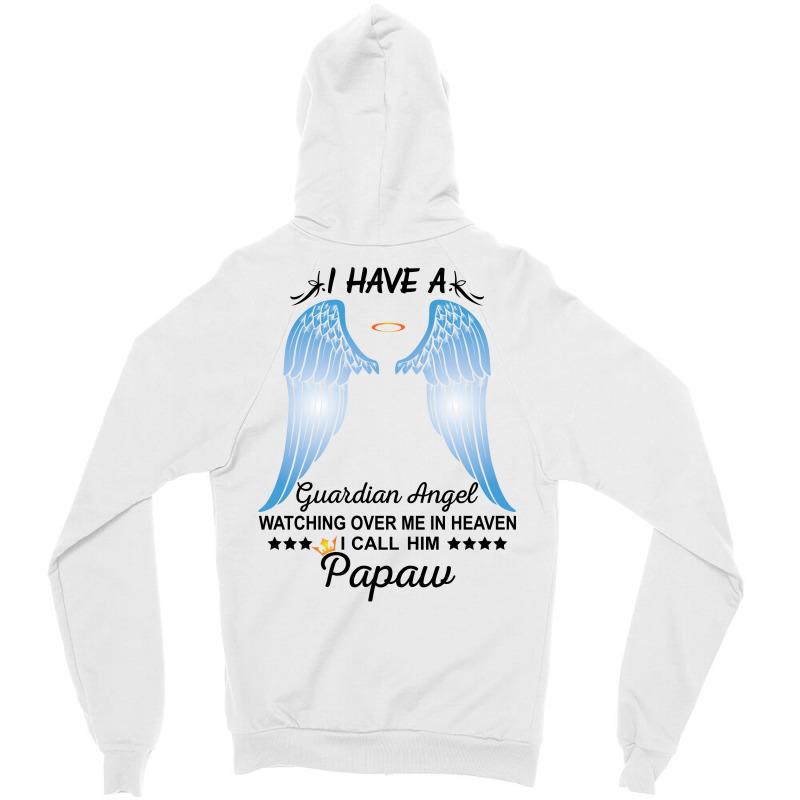 My Papaw Is My Guardian Angel Zipper Hoodie | Artistshot