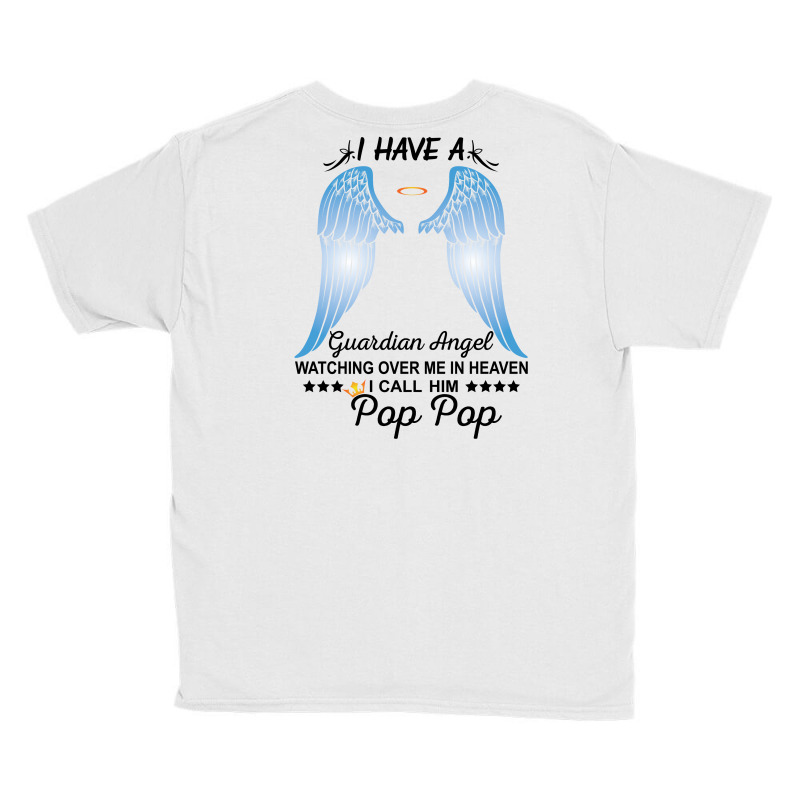 My Pop Pop Is My Guardian Angel Youth Tee by SabriAcar | Artistshot