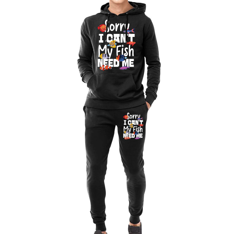 Saltwater Aquarium Sorry I Can't My Fish Need Me Pullover Hoodie Hoodie & Jogger set by jermonmccline | Artistshot