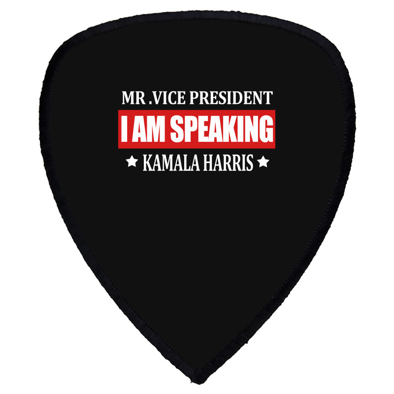 I Am Speaking Shield S Patch | Artistshot