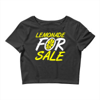 Lemonade For Sale Lemonade Stand T Shirt Crop Top | Artistshot