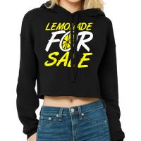 Lemonade For Sale Lemonade Stand T Shirt Cropped Hoodie | Artistshot