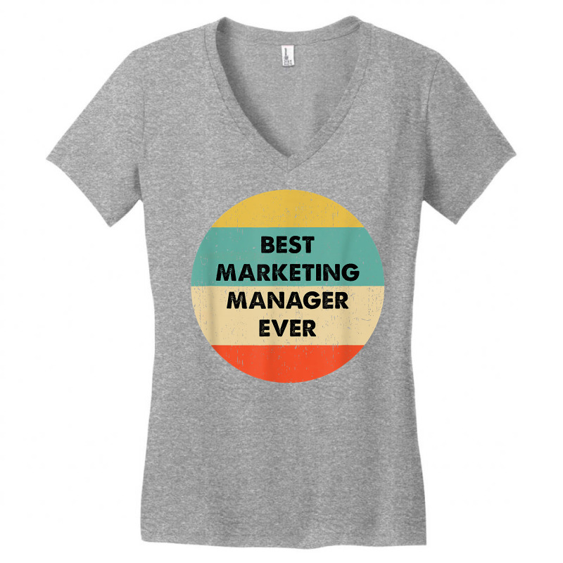 Marketing Manager Shirt  Best Marketing Manager Ever T Shirt Women's V-Neck T-Shirt by saldeenshakir | Artistshot