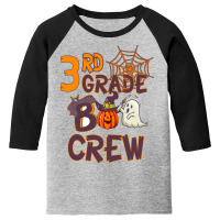 3rd Grade Boo Crew Youth 3/4 Sleeve | Artistshot