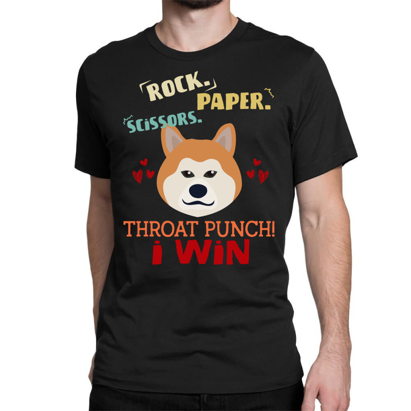 Rock Paper Scissors Throat Punch I Win Dog Retro Vintage Akita Inu Dog Classic T-shirt | Artistshot