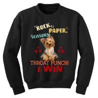 Rock Paper Scissors Throat Punch I Win Dog Retro Vintage Yorkshire Ter Youth Sweatshirt | Artistshot