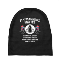 Fly Manners Matter Baby Beanies | Artistshot