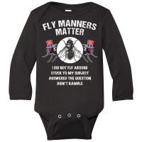 Fly Manners Matter Long Sleeve Baby Bodysuit | Artistshot