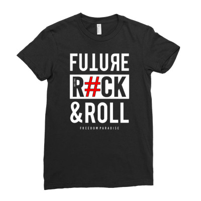 Future Rock And Roll 2 Ladies Fitted T-shirt Designed By Tamiart