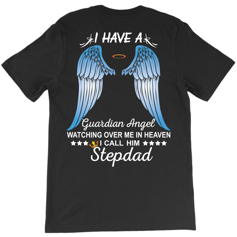 My Stepdad Is My Guardian Angel T-shirt | Artistshot