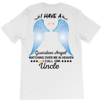 My Uncle Is My Guardian Angel T-shirt | Artistshot