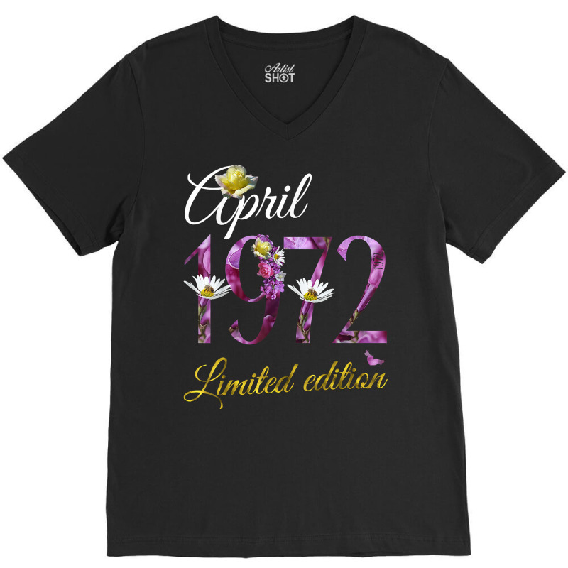 April 1972 Tee   50 Year Old Floral 1972 50th Birthday Gift T Shirt V-neck Tee | Artistshot