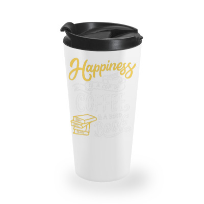 Happiness Is A Cup Of Coffee And A Good Book Travel Mug Designed By Tamiart