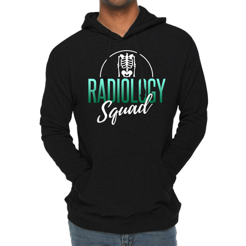 Radiology Squad Shirt Rad Tech X Ray Tech Radiology Gift T Shirt Lightweight Hoodie by saldeenshakir | Artistshot