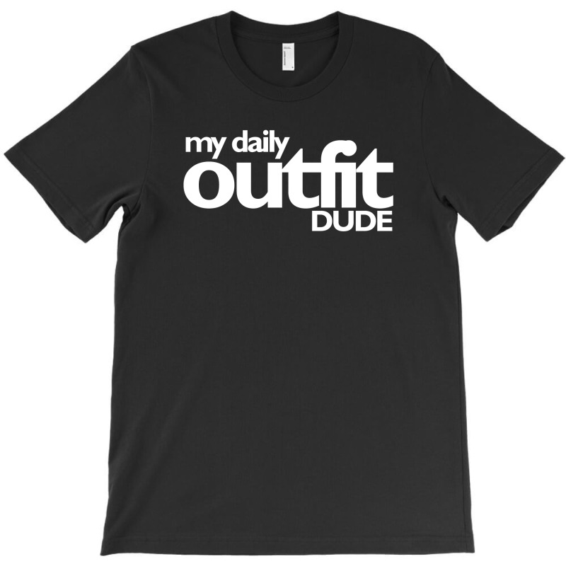 Daily Outfit T-shirt | Artistshot