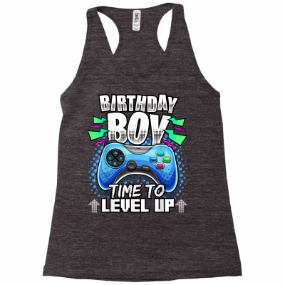 Birthday Boy Time To Level Up Video Game Birthday Gift Boys T Shirt Racerback Tank Designed By Falongruz87
